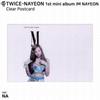 Nayeon 1. Mini Albüm I'm Nayeon Resmi Fotoğraflı Kartvizit Şeffaf Kartpostal