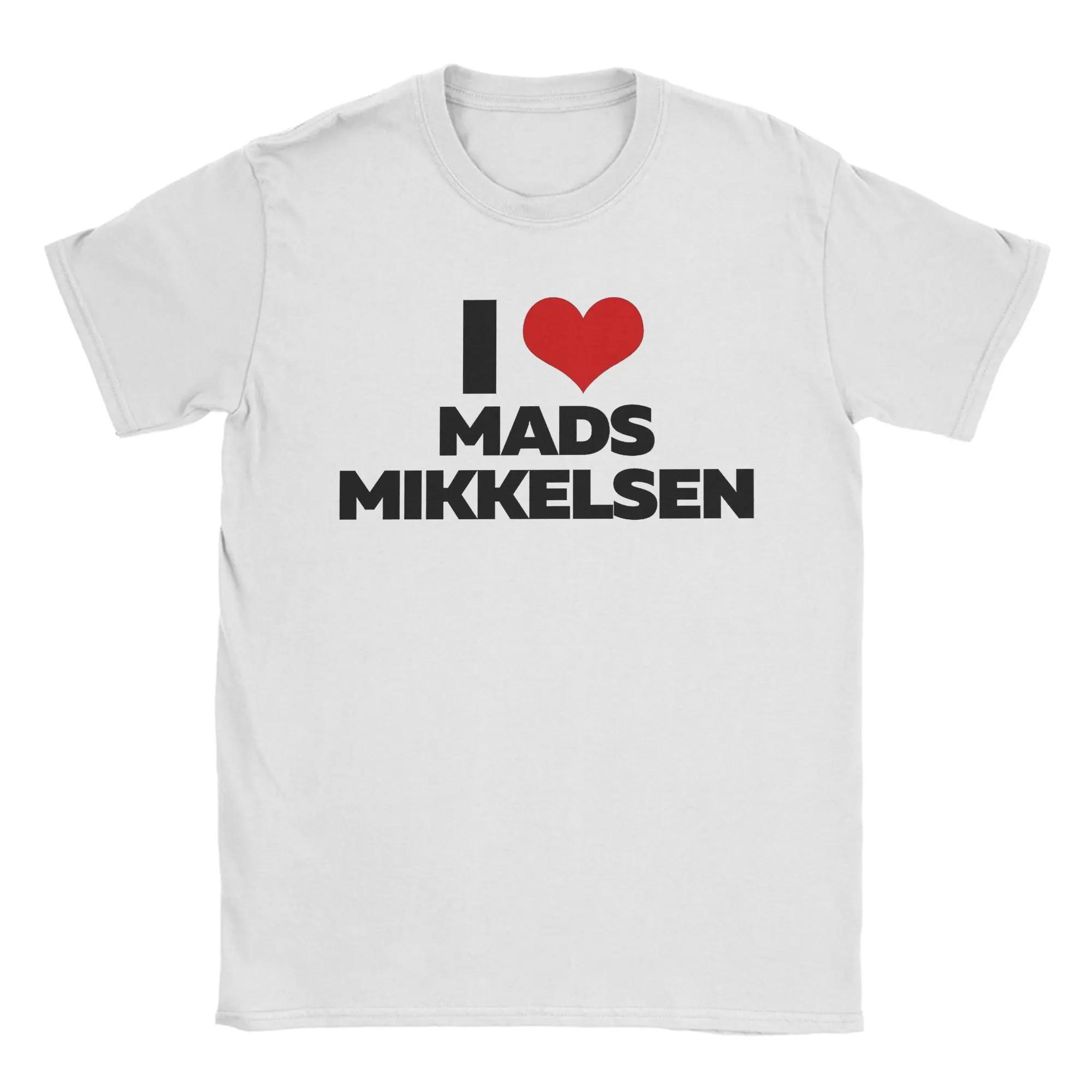 

Men s Women s T-Shirt I Love Mads Mikkelsen T-Shirt Casual Cotton Tees Short Sleeve T Shirts Round Neck Clothes S
