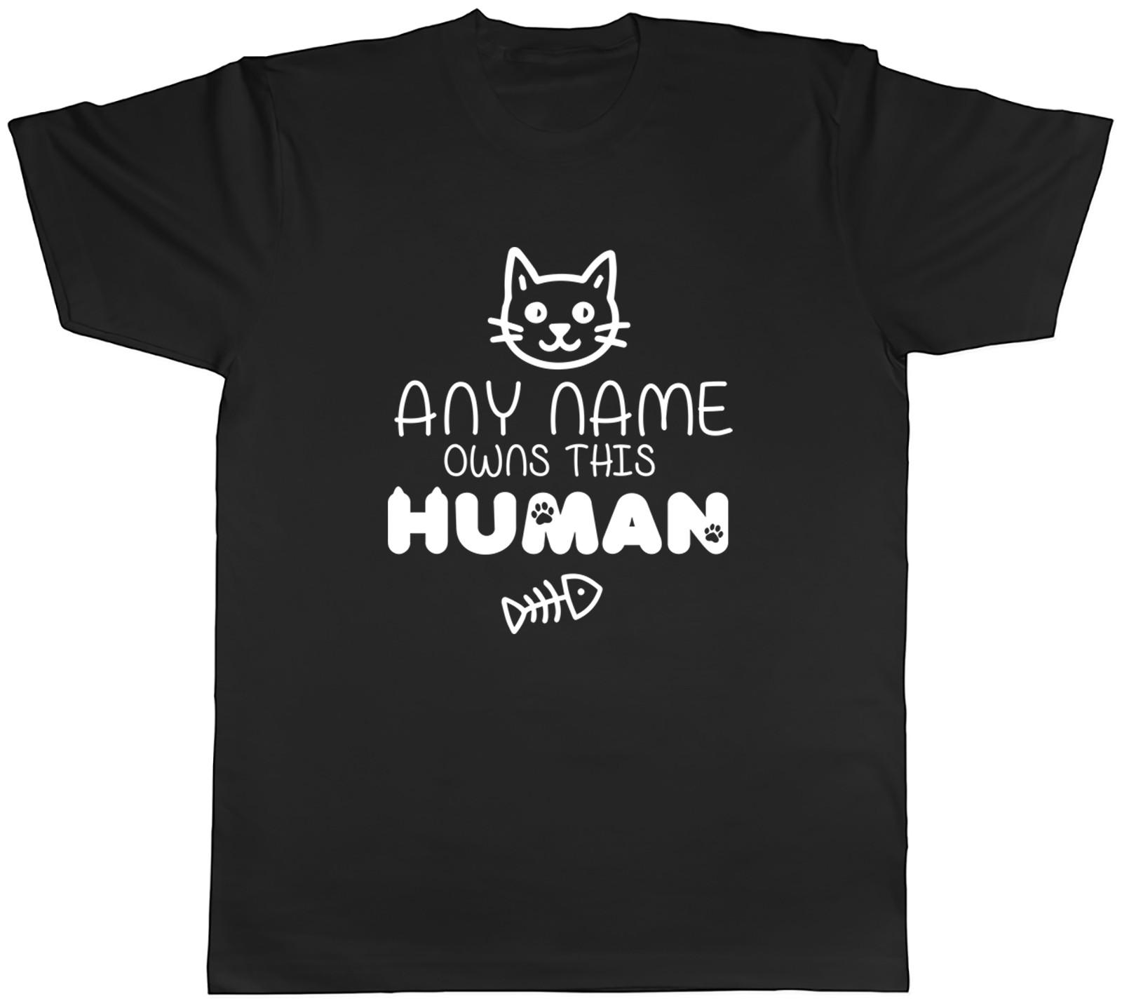 Personalised Funny Cat s Name Owns this Human Mens T-Shirt Tee Gift Top M