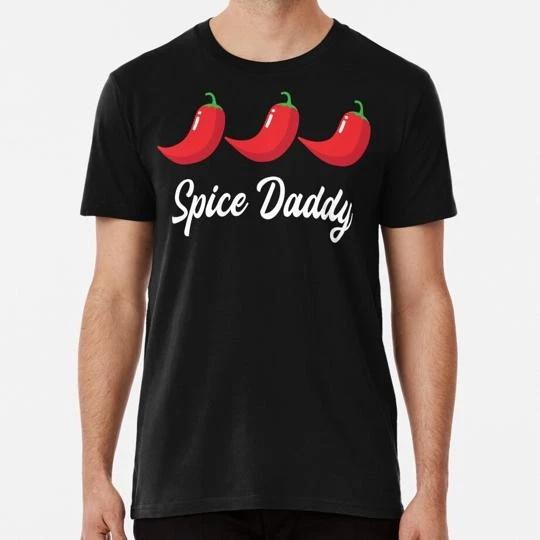 Spice Daddy White Text Size S to 5XL Made in the USA T-shirt XL