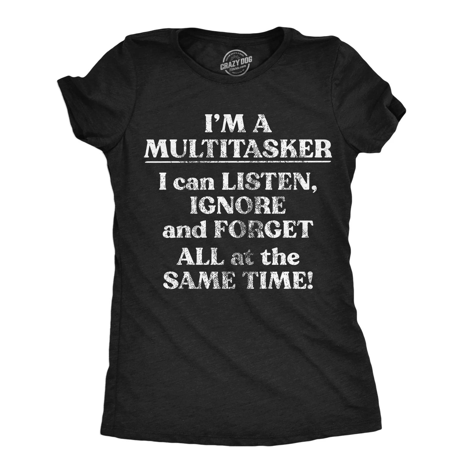 Womens Funny T Shirts Im A Multitasker Sarcastic Novelty Tee for Ladies XS