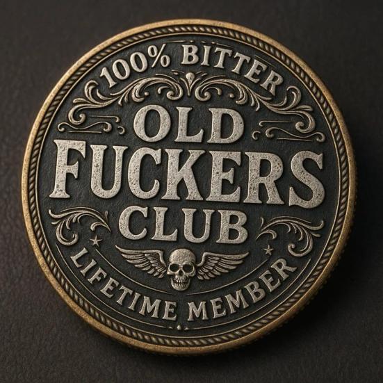 Old F*ckers Club Coin Retro Funny Lifetime Member Still Kicking Challenge Coin Rebellious Collectible Keepsake Coin Gag Gift for Retirement Birthday
