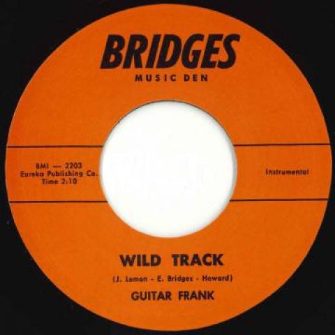 

7inch Record GUITAR FRANK - Mo Tatoes / Wild Track 2203 Bridges 2019 UK Blues