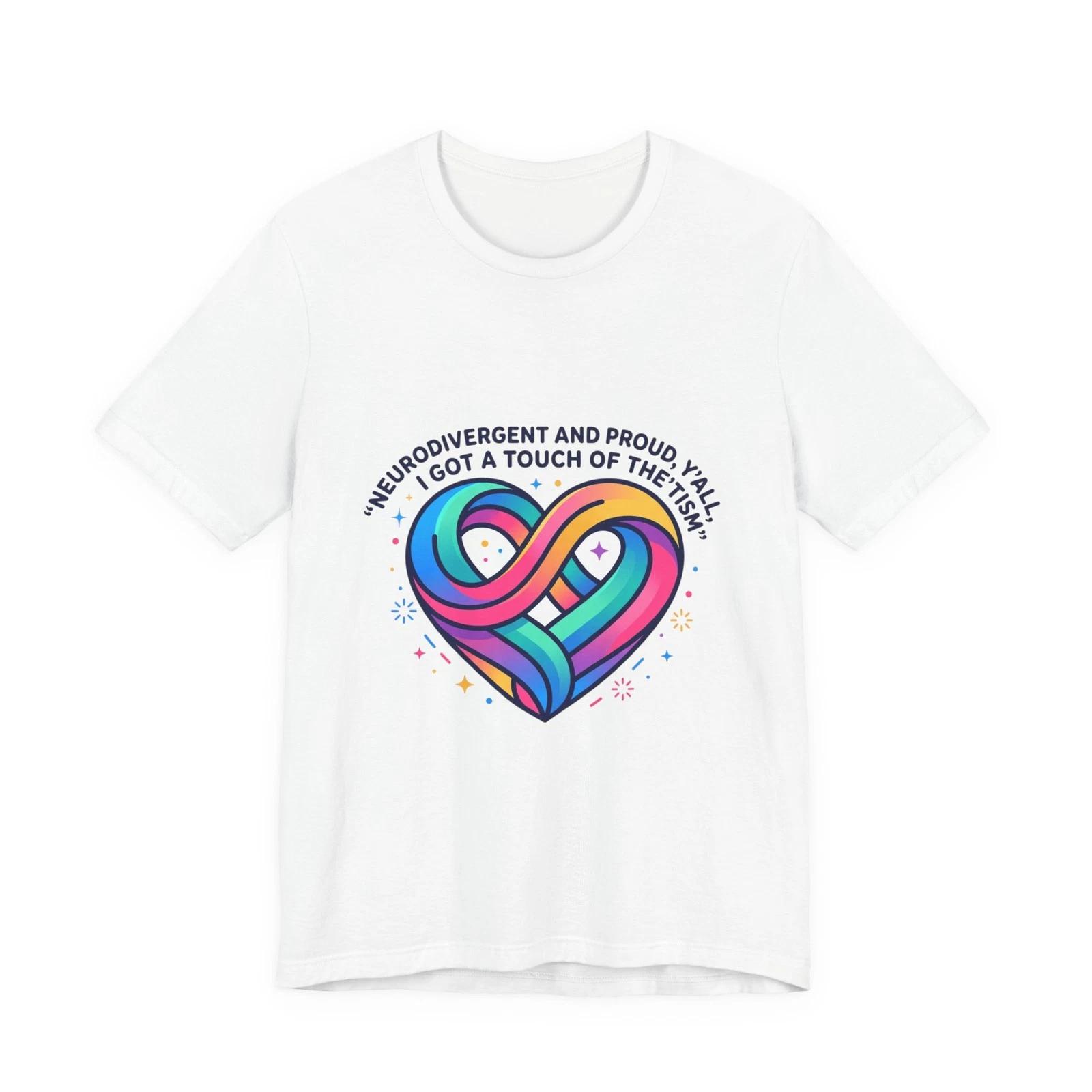 

Neurodivergent & Proud Heart T-shirt | Autistic Pride, Neurodiversity 2XL