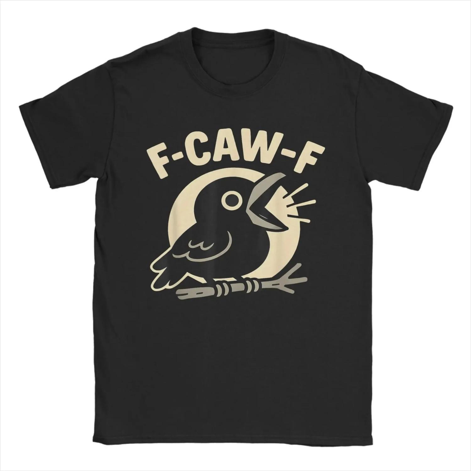 F Caw F Crow Funny F-Caw-F Humor Inappropriate T-Shirt Summer Y2K Funny T-Shirts 100% Cotton Harajuku Tee Shirt S чёрный