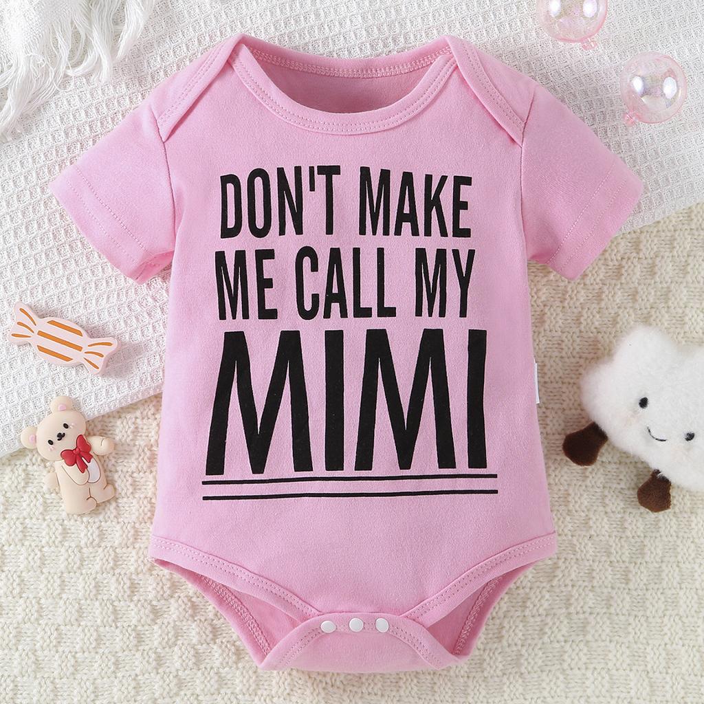 Infant Baby Cotton Bodysuit "Don't Make Me Call My Mimi" Print Short Sleeve Jumpsuit Cute Romper