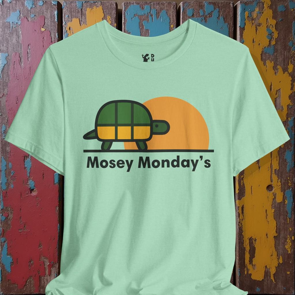 Mosey Monday's Tee Shirt | For the Slow Starts & No-Alarms Club | Take a Slow Stroll Into Work Next Monday with This Cute Tee