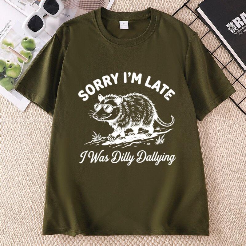 Funny Opossum T Shirt Sorry Im Late I Was Dilly Dallying Tee Retro Possum TShirt Animal Graphic Tee Cotton Short Sleeve