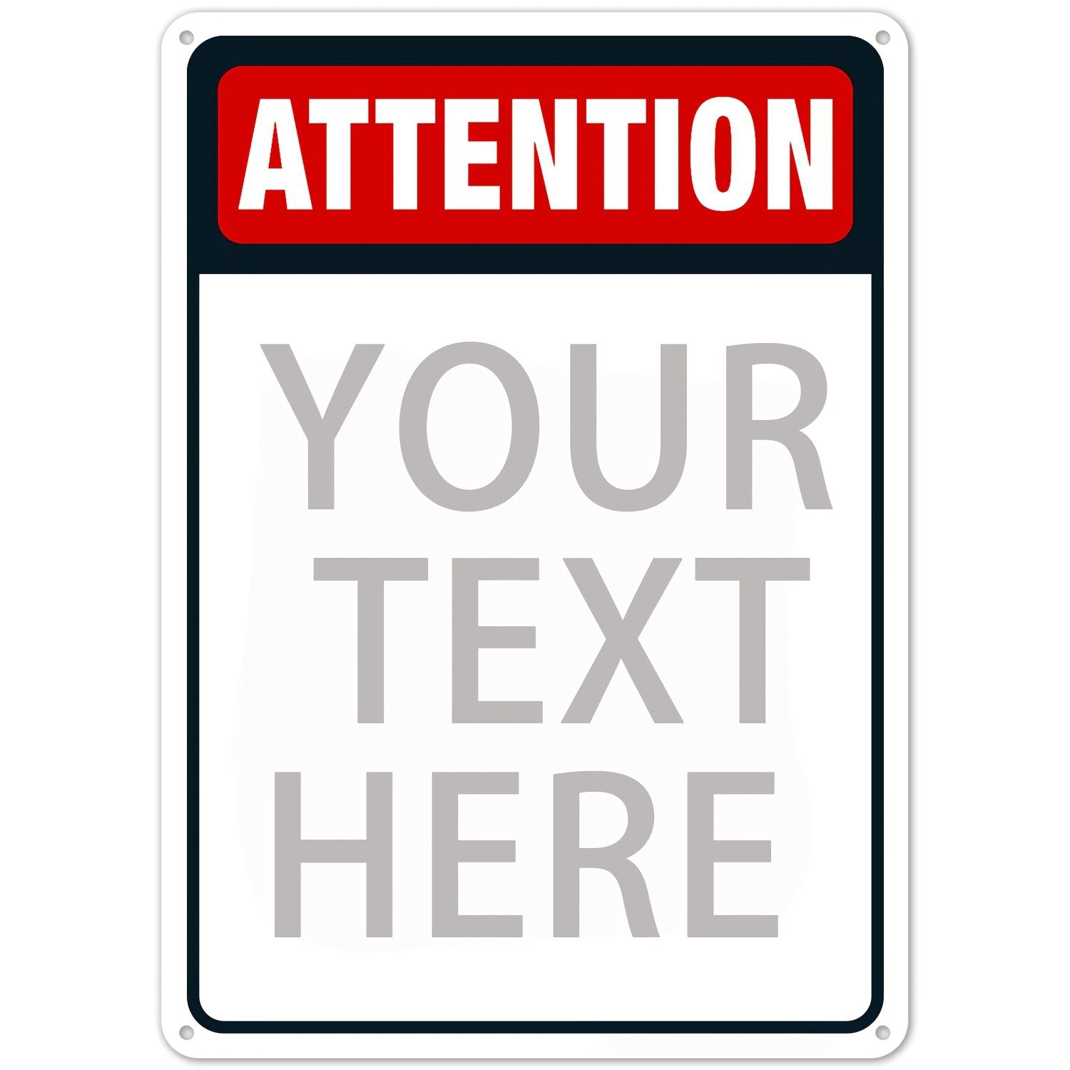 

PC D Custom ATTENTION Metal Tin Sign Personalized Text Warning Sign Vintage Plaque Wall Decor for Home Bar Cafe 20x30cm（7.8x11.8inch）