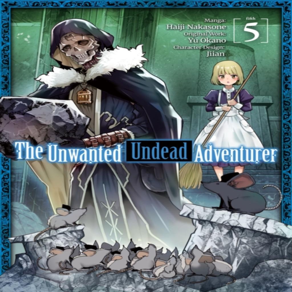 The Unwanted Undead Adventurer Manga Volume 5 by Yu Okano Paperback Book 9781718358249