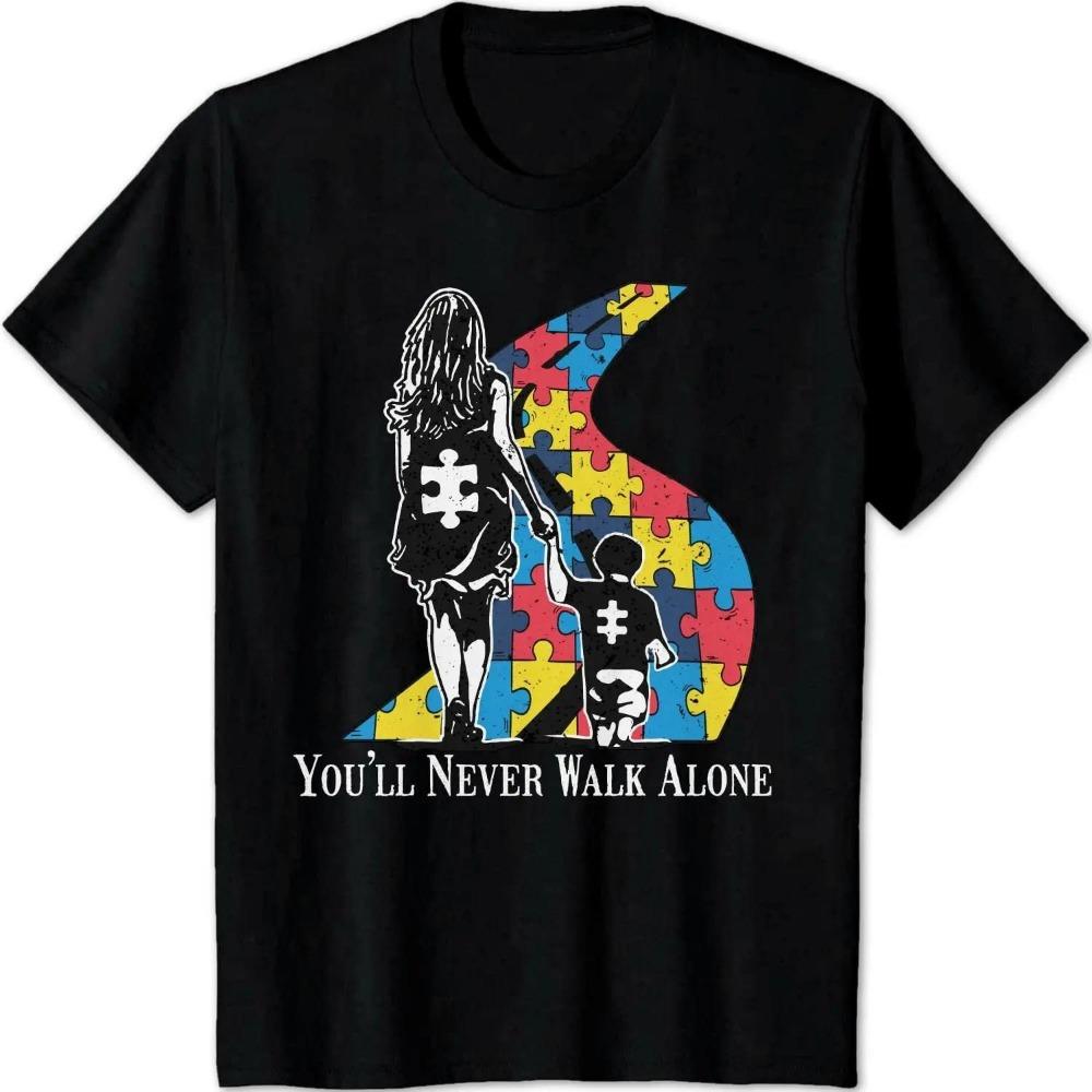 Autism Awareness Day 2022 Shirt You Never Walk Alone T-Shirt Dad Daddy and Son Funny Gift AUTISM Black T Shirts