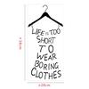 Life Is Too Short Fitting Room Wall Decal PVC Sticker Letter Words Decoration