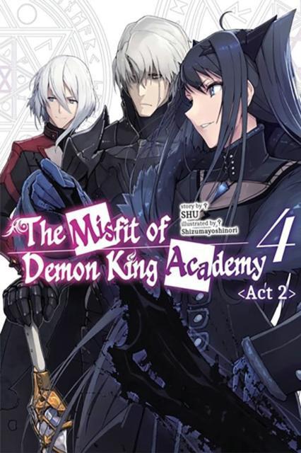 The Misfit of Demon King Academy Vol. 4 Act 2 light novel by Shu Shu Paperback Book 9781975391041