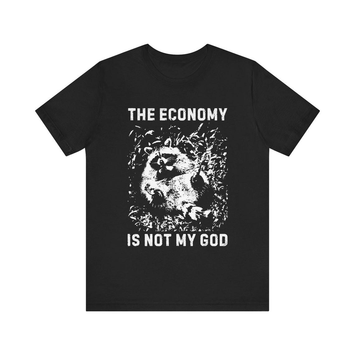 

Anarchist Raccoon Economy is not my God Tee, Leftist Trash Punk Unisex Tee M