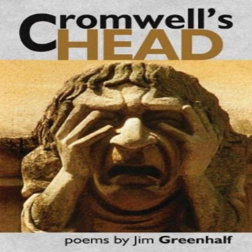 Cromwells Head by Jim Greenhalf Paperback Book 9781739173074