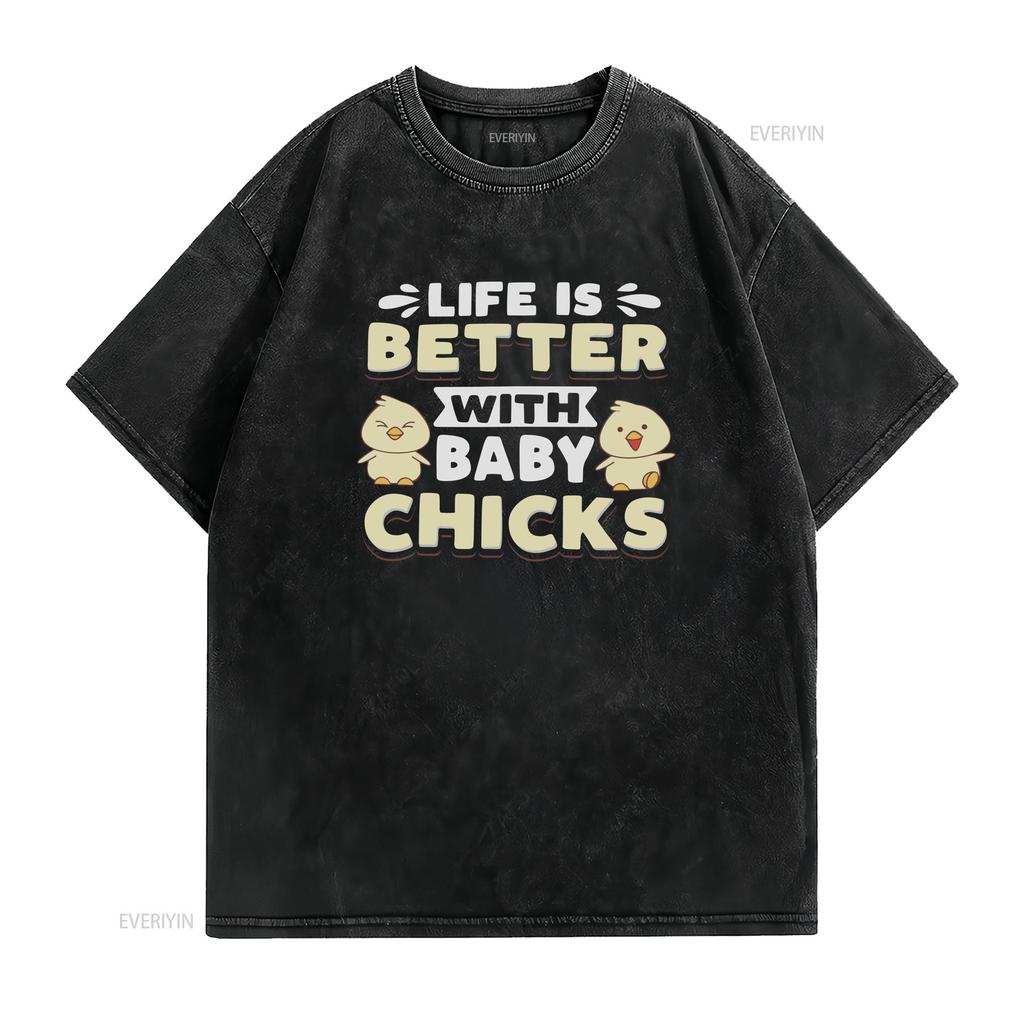 Chicken Owner T Shirt Lover Farmer Better With Baby Chicks  vintage Washed streetwear fashion homme Versatile Slightly graphic