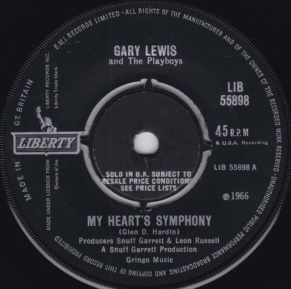 7inch Record GARY LEWIS & THE PLAYBOYS - My Heart's Symphony LIB55898 LIBERTY 1966 UK Rock Used