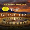 The Bone Fire by Martina Murphy Paperback Book 9781408718865