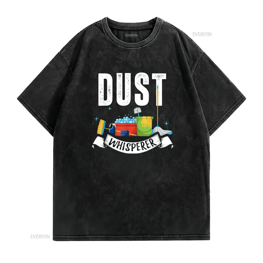 Housekeeping Dust Whisperer Cleaning Housekeeper G Cute Women s T Shirt Top for Summer vintage Washed fashion streetwear