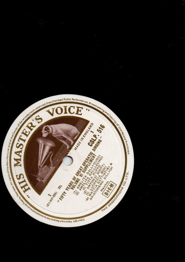 LP Record AMELITA GALLICURCI TITTA RUFFO A  Fifty Years Of Great Operatic Singi CSLP516 His Masters Vo UK Classical Used