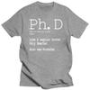 Lustiges PhD-Kandidaten-Tee Definition Abschlussstudent Geschenk T-Shirts Grafik Baumwolle Streetwear Kurzarm Hip Hop T-Shirt Männer