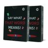 Say What That Word Mean Adult Words Description Tabletop Guessing Game Card for Fun Educational Entertainment