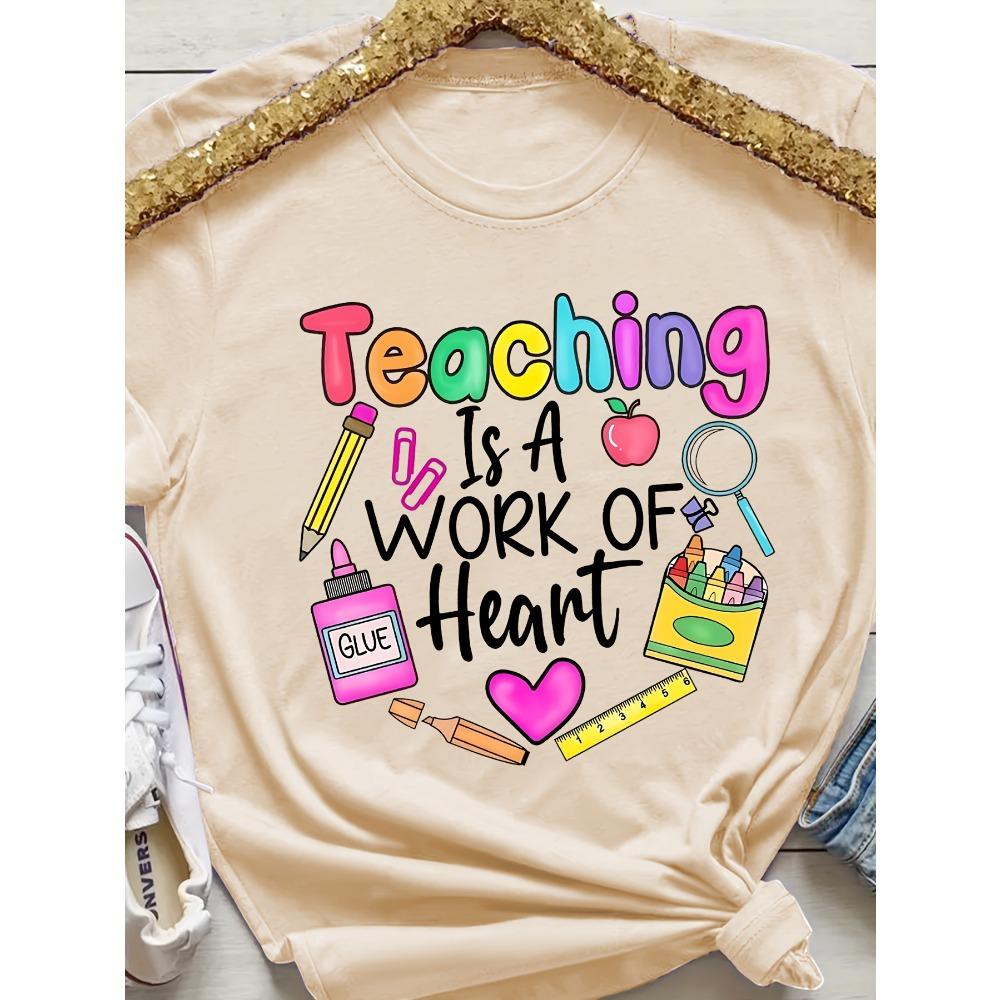 Teaching Is A Work Of Heart Women's Tee - Colorful Teacher Graphic, Casual Purple Top