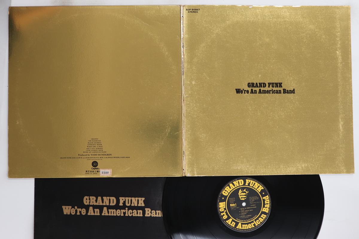 

LP Пластинка GRAND FUNK - We re An American Band ECP80857 CAPITOL 1973 Япония Рок Б/У