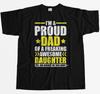 I'm A Proud Dad Of Freaking Awesome Daughter Mens T-Shirt