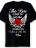 [Plus Size Memorial TShirt] Black Short Sleeve Plus Size TShirt with Elegant Commemorative Design 'This Rose IS for My Mother IN HEAVEN I Love Unisex 