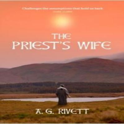 The Priests Wife by A G Rivett Paperback Book 9781739362317