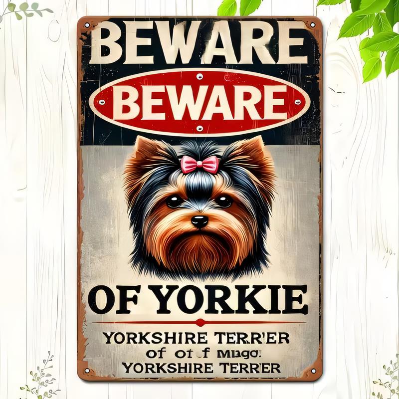 Tin Sign Beware Of Yorkie Yorkshire Terrier Retro Vintage Metal Poster Wall Decor for Dog Lovers Home Bar Garage Office Custom R