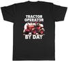 Tractor Operator By Day Unisexs TShirt Tee Gift Top