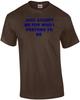 JUST ACCEPT ME FOR WHO I PRETEND TO BE. Shirt