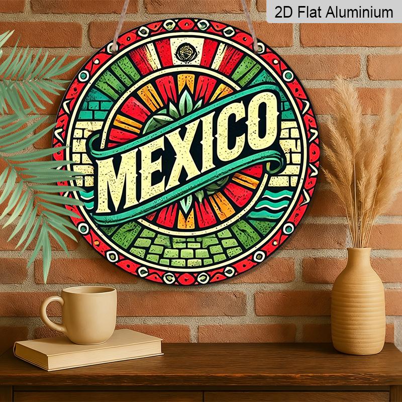 2D Flat, 1pc Round Mexico Themed Aluminum Hanging Sign, Colorful Mexican Flag Talavera Style Design, Retro Metal Wall Decor, Perfect for Cinco De