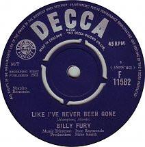

7inch Record BILLY FURY Like Ive Never Been Gone F11582 Decca 1963 UK Rock Used