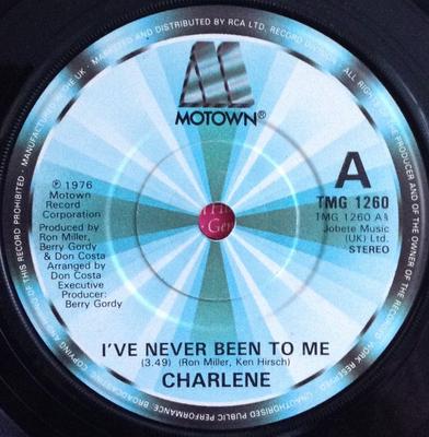7inch Record CHARLENE - I've Never Been To Me TMG1260 Motown 1982 UK Rock Used