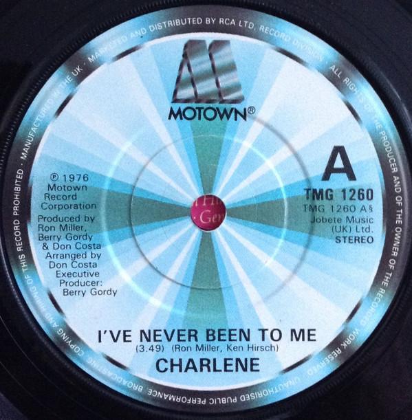 7inch Record CHARLENE - I've Never Been To Me TMG1260 Motown 1982 UK Rock Used