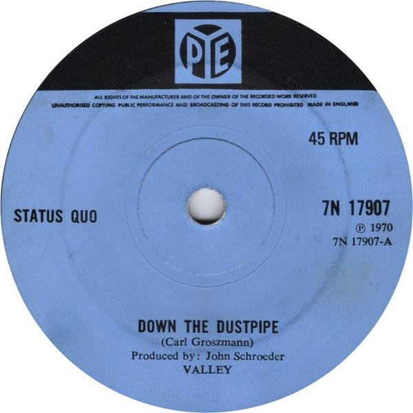 

7inch Record STATUS QUO Down The Dustpipe 7N17907 Pye Records 1970 UK Rock Used