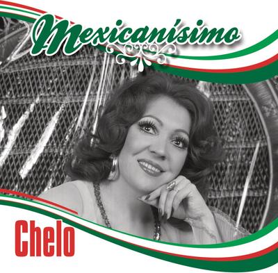 CD CHELO - Mexicanisimo  88875090582 US Latin Used