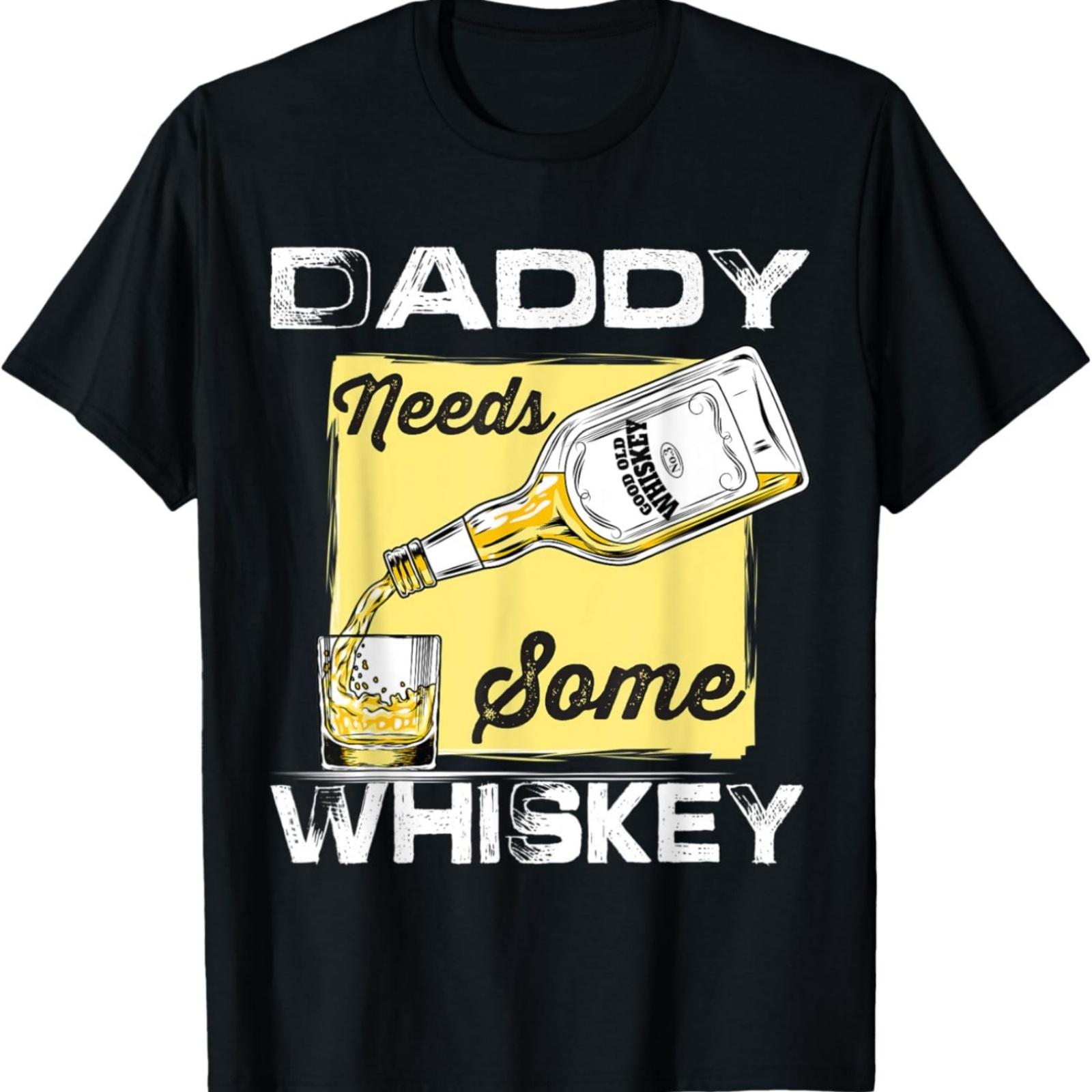 

Mens Daddy needs some whiskey vintage men glass bottle T-Shirt XXXXXL