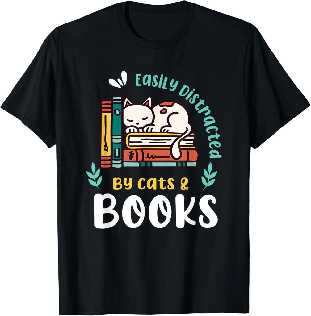 Saying About Books _ Easily Distracted By Cats And Books Tee Gift Unisex T-Shirt