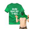 Ask Me About My T-Rex T-Shirt, Funny Fancy Dinosaur Vintage Park Unisex Top