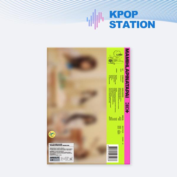 [Pre-order] ILLIT - 4th Mini Album [MAMIHLAPINATAPAI]