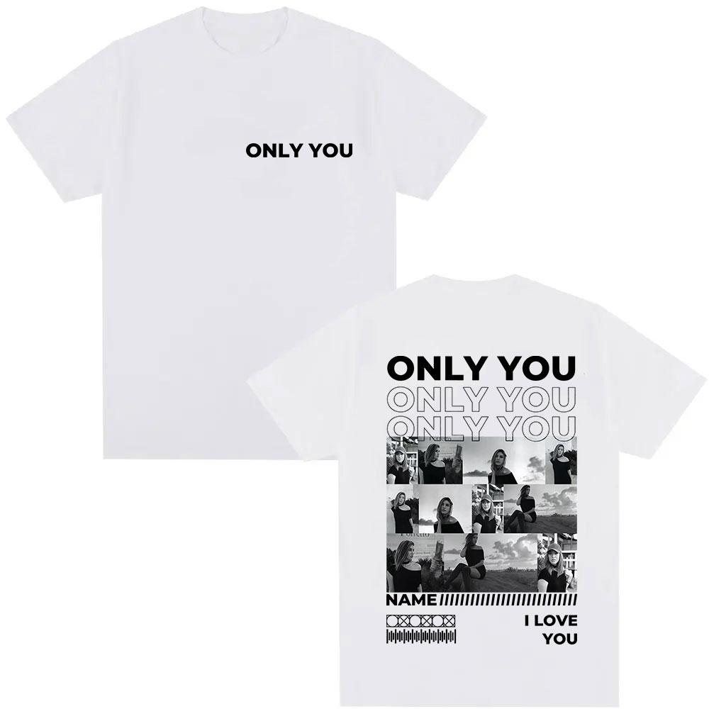 Only You Petite Amie Impression Graphic Tshirt for Men and Women High Quality Retro Pure Cotton Tshirt
