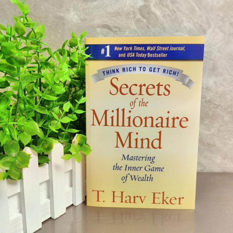 Secrets of the Millionaire Mind by T. Harv Eker: Master the Wealth Blueprint & Transform Your Finances