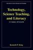 The Technology, Science Teaching, and Literacy : A Century of Growth : 11 Book