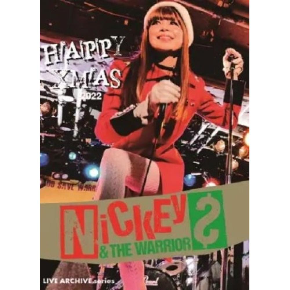 

Nickey The Warriors Happy Xmas 2022 Live At Loft Complete Show