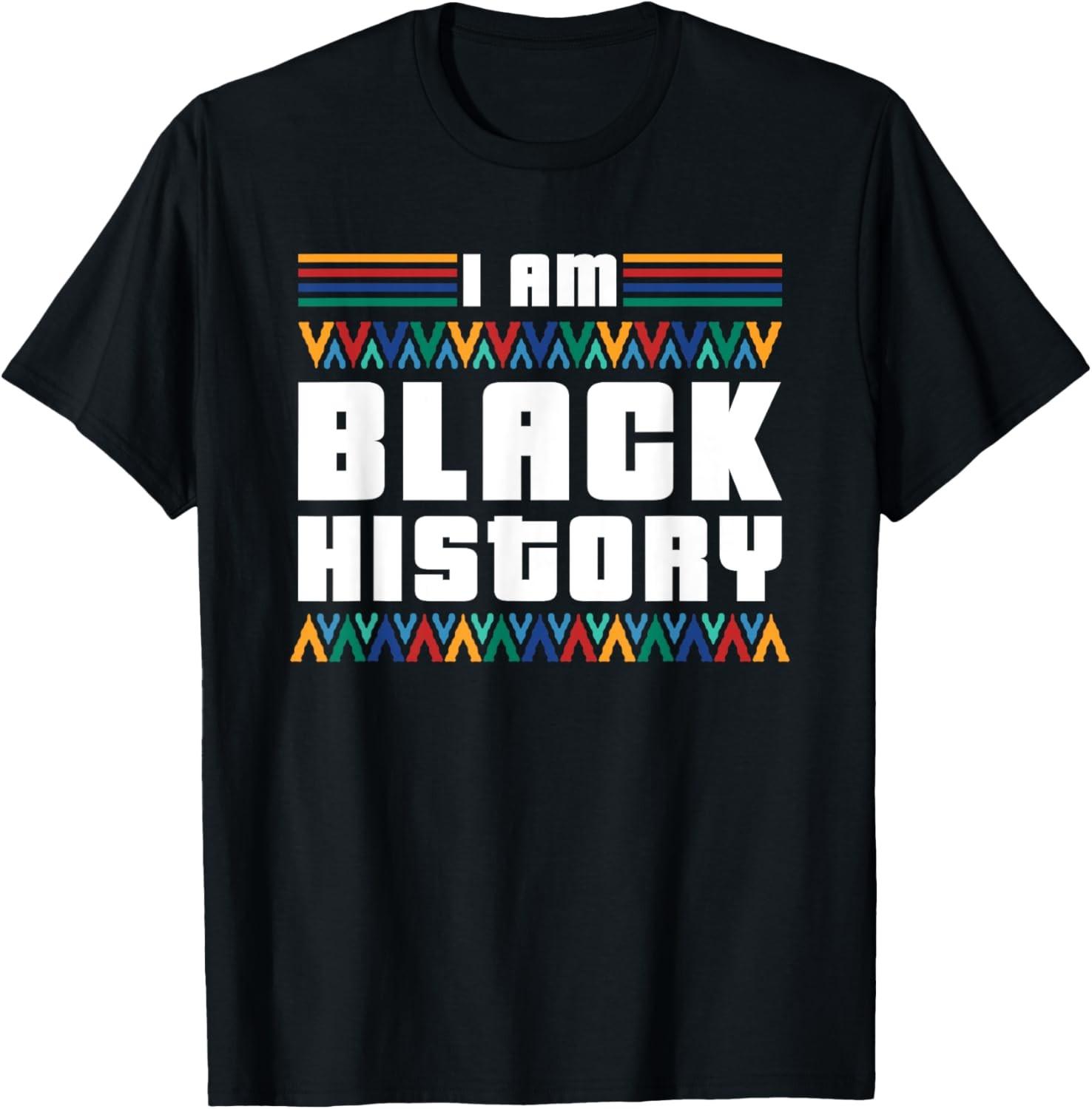 I Am Black History Proud Black Americans Black History Month T-Shirt S