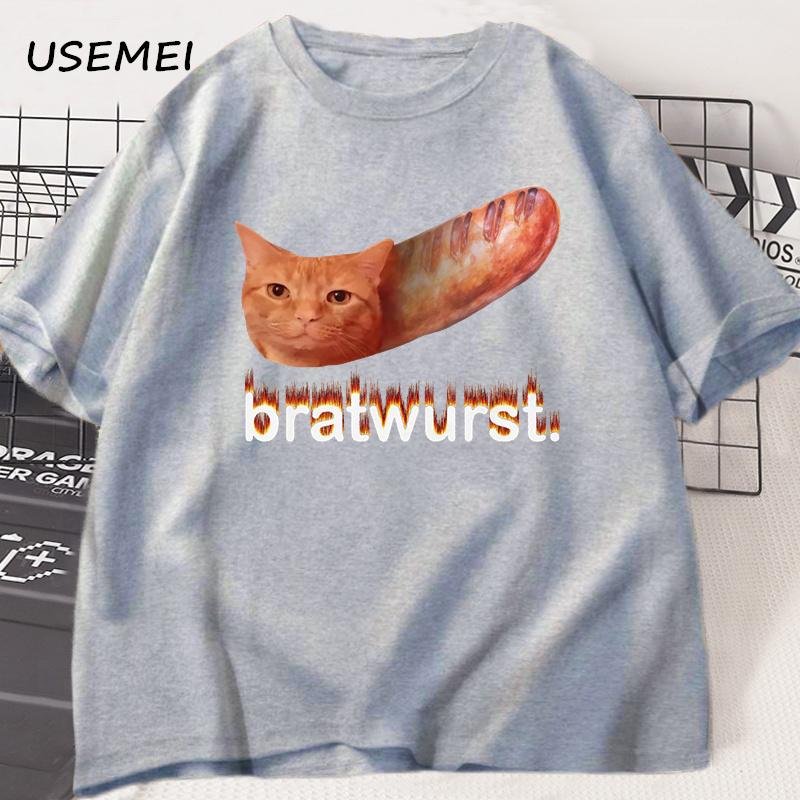Bratwurst Funny Cat Meme Tshirt Women Unisex Unhinged Tshirt Funny Graphic Printed T Shirts Casual Short Sleeve Designer Clothes